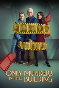 Only Murders in the Building (2024) - A Hilarious Whodunit with Heart