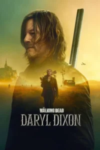 The Walking Dead: Daryl Dixon (2024)