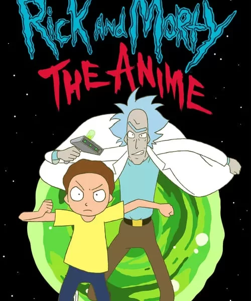 Rick and Morty: The Anime (2024)