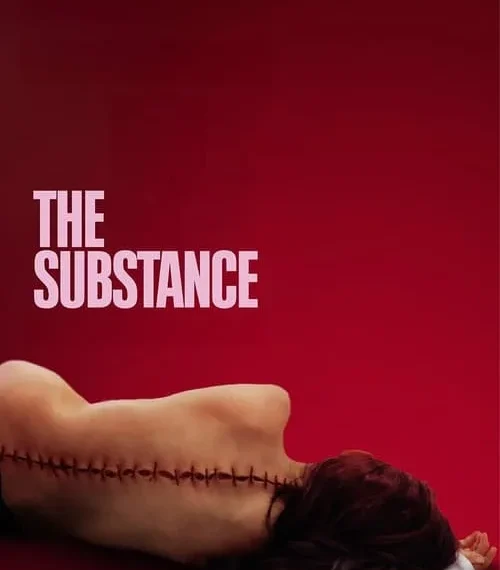 The Substance (2024)