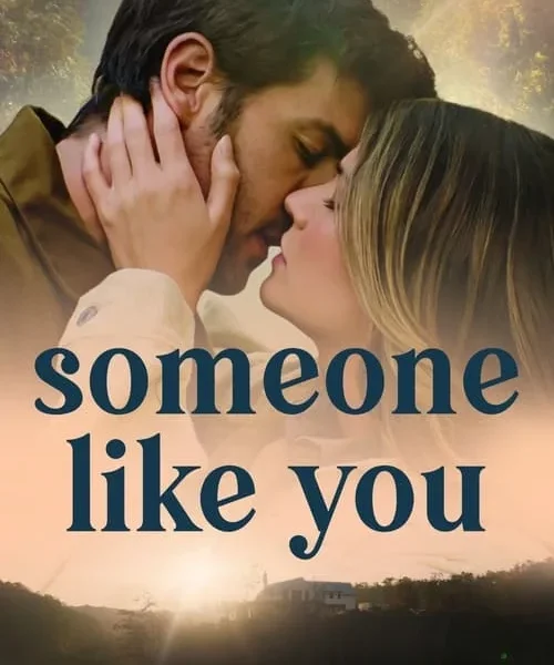 Someone Like You (2024)